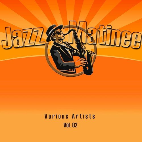 Jazz Matinee, Vol. 2
