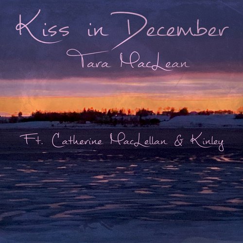 Kiss in December (feat. Catherine MacLellan &amp; KINLEY)_poster_image