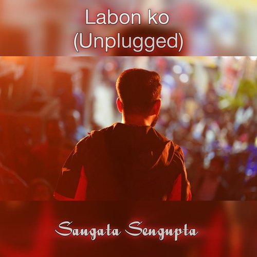 Labon Ko (Unplugged)