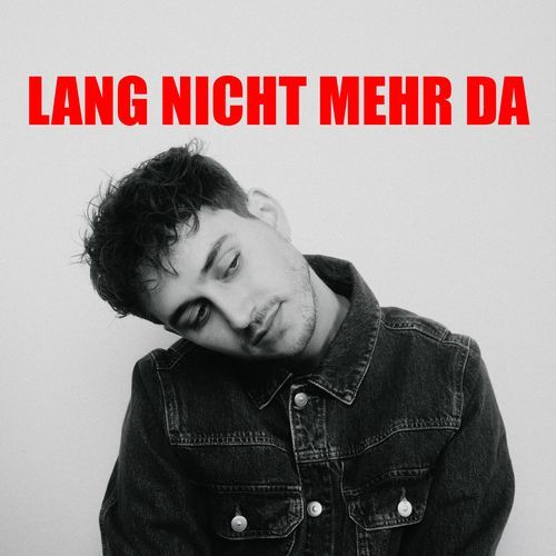 Lang nicht mehr da