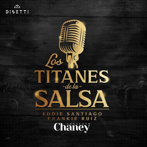 Los Titanes De La Salsa