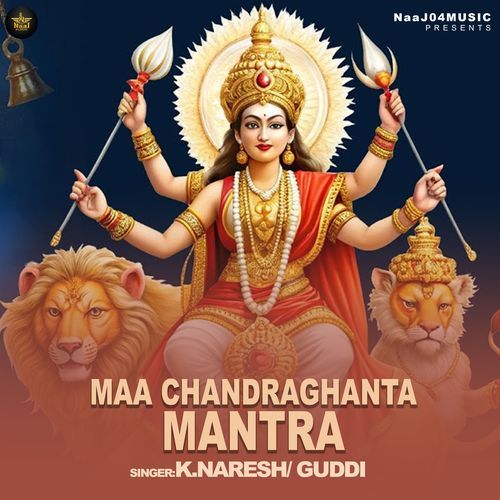 Maa Chandraghanta Mantra