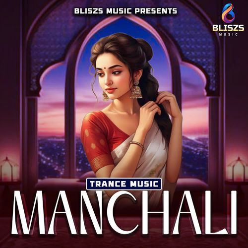 Manchali - Trance Music