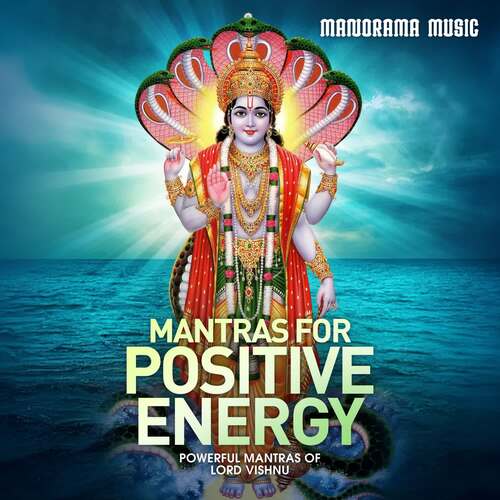 Mantras for Positive Energy (Powerful Mantras of Lord Vishnu)