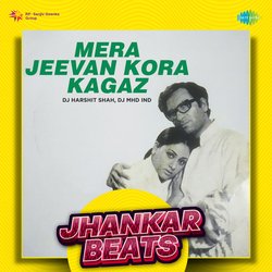 Mera Jeevan Kora Kagaz - Jhankar Beats-KDwORgQCXUM