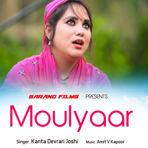 Moulyaar (Garhwali Song)