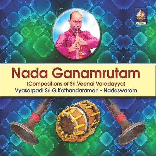 Gananayaka Ninnu Ne - Raga - Nattai - Tala - Adi