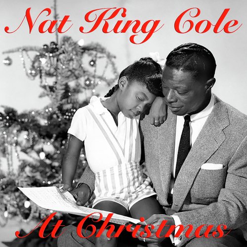 Nat King Cole At Christmas