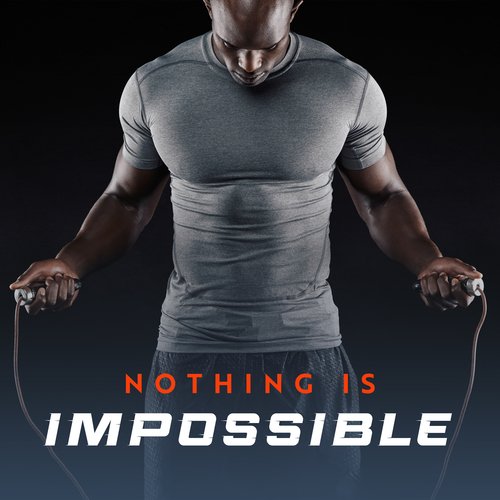 Nothing is Impossible: Positive Workout Music, Time for Running, Motivational Electronic Beats_poster_image