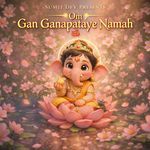 Om Gan Ganapataye Namah