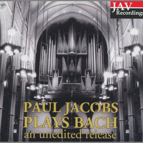 Paul Jacobs Plays Bach (An Unedited Release)_poster_image