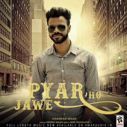 Pyar Ho Jawe