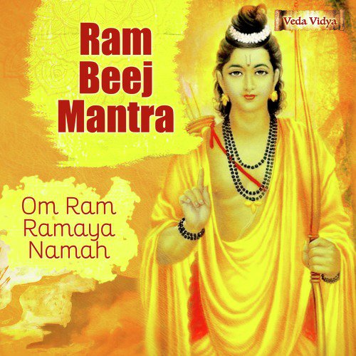 Ram Beej Mantra (Om Ram Ramaya Namah)