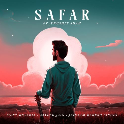 Safar (feat. Vrushit Shah)