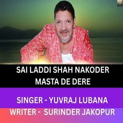Sai Laddi Shah Nakoder Masta De Dere