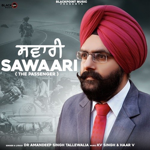 Sawaari The Passenger (punjabi pop)