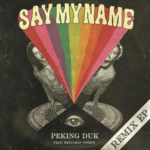 Say My Name (Remix EP)_poster_image