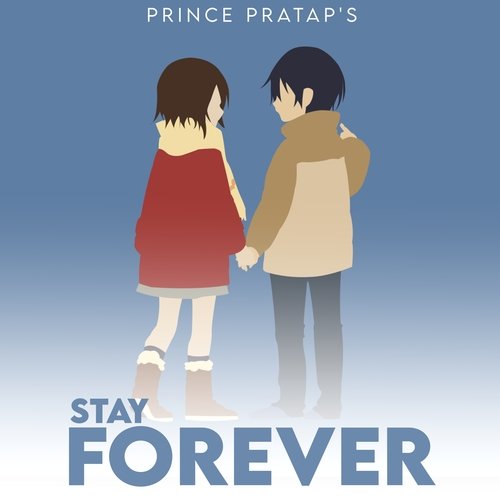 Stay Forever