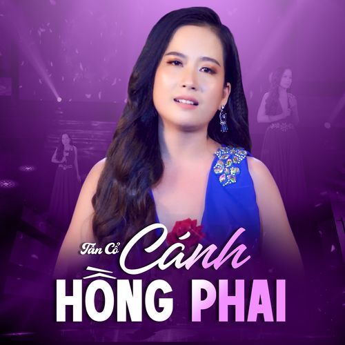 Tân Cổ Cánh Hồng Phai