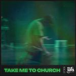 Take Me To Church (Techno Sped Up)