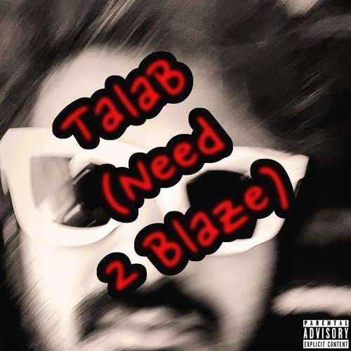 Talab (Need 2 Blaze) cover art