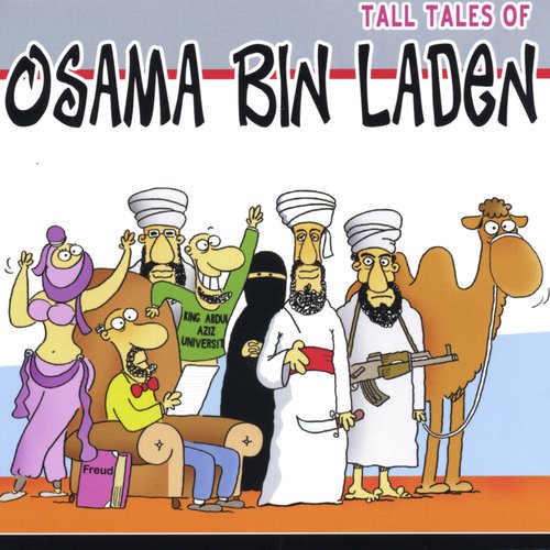 Tall Tales of Osama Bin Laden