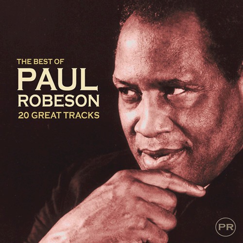 The Best Of Paul Robeson