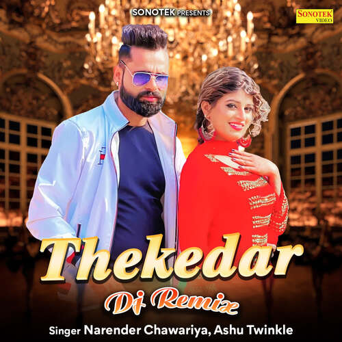 Thekedar (DJ Remix)