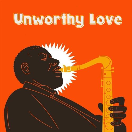 Unworthy Love_poster_image