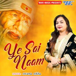 Ye Sai Naam-Ei5fQ01pQnk