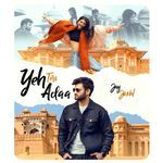 Yeh Teri Adaa