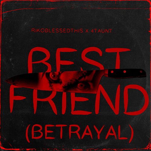 Best Friend (Betrayal)_poster_image