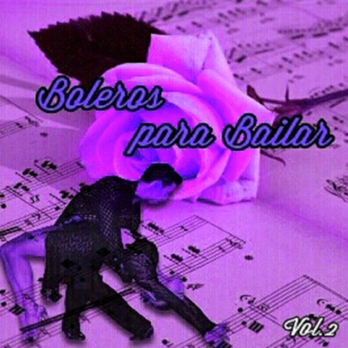 Boleros para Bailar, Vol. 2