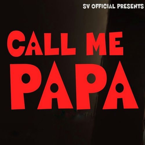 Call Me Papa