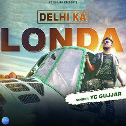Delhi Ka Londa - Single