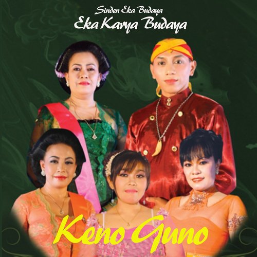 Eka Karya Budaya Keno Guno