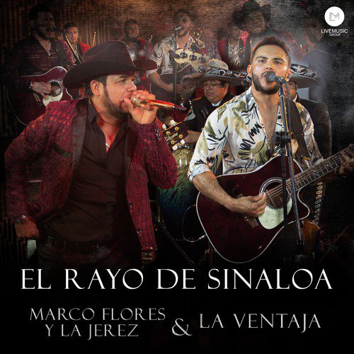 El Rayo de Sinaloa (feat. La Ventaja)