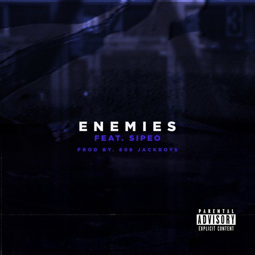 Enemies (feat. SÍPEO)