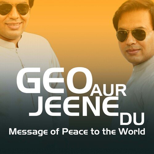 Geo Aur Jeene Du - Pasha - EPSeries