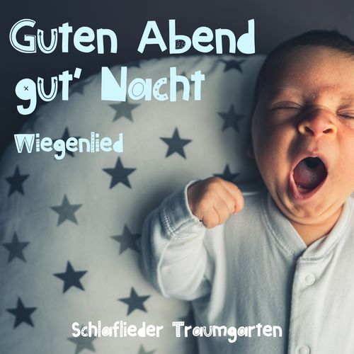 Guten Abend gut Nacht Wiegenlied (Klavierversion)_poster_image