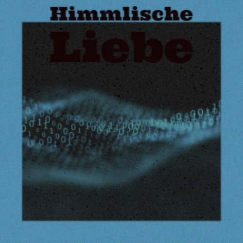 Himmlische Liebe