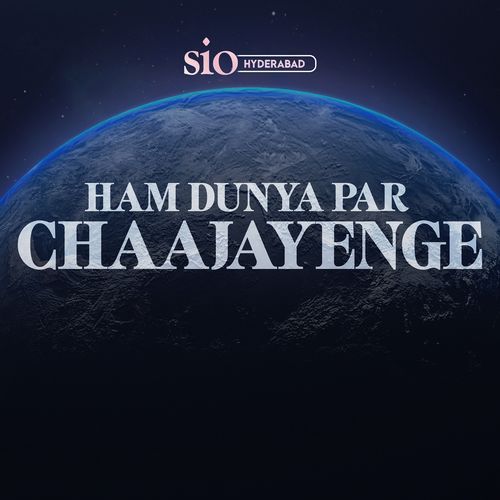 Hum Dunya Par Chaajayenge