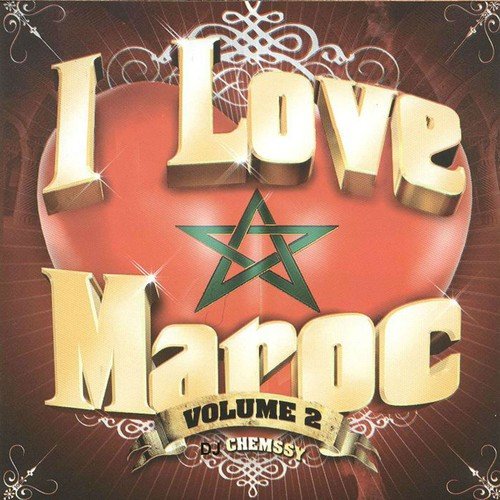 I Love Maroc, Vol. 2 (Soirée marocaine)_poster_image