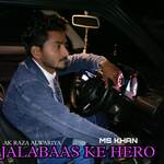 JALABAAS KE HERO