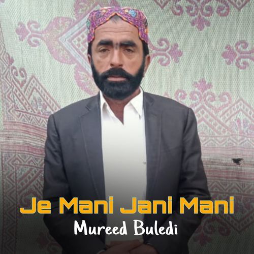 Je Mani Jani Mani