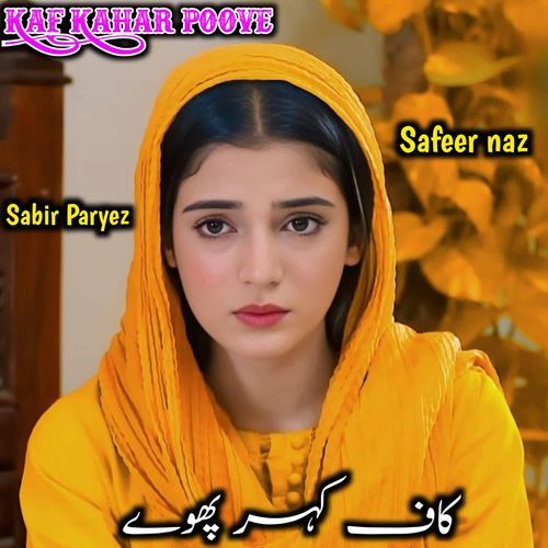 Kaf Kahar Poove