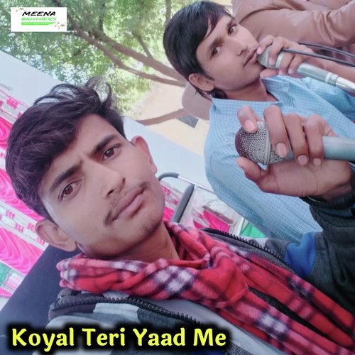 Koyal Teri Yaad Me