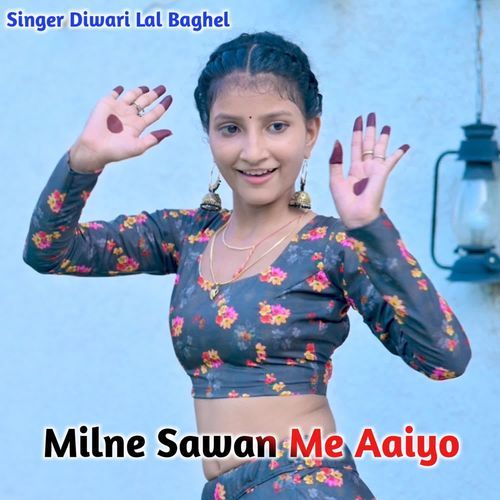 Milne Sawan Me Aaiyo