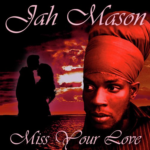 Miss Your Love