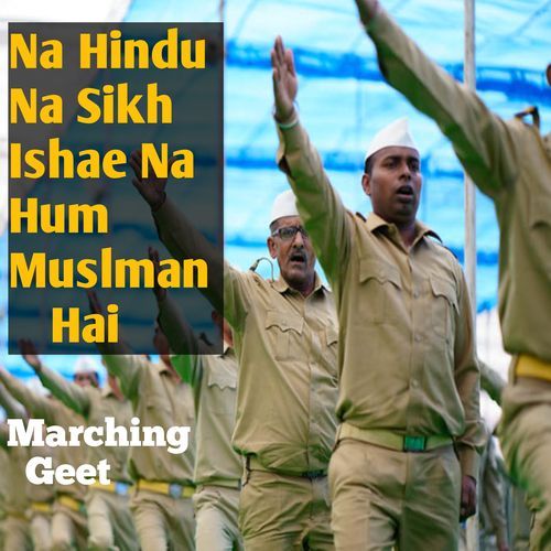 Na Hindu Na Sikh Eshae Na Hum Muslman H Nirankari Marching Geet